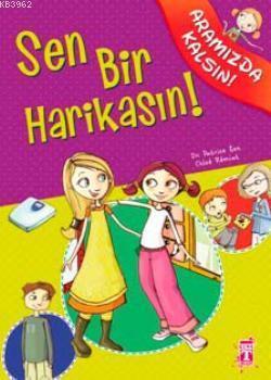 Sen Bir Harikasın! | benlikitap.com