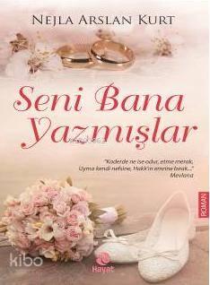 Seni Bana Yazmışlar | benlikitap.com