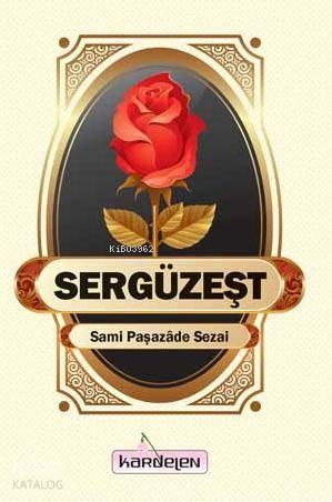 Sergüzeşt | benlikitap.com