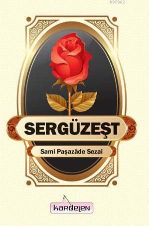 Sergüzeşt | benlikitap.com