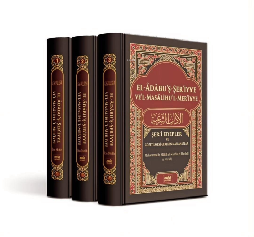 Şeri Edebler ve Gözetilmesi Gereken Maslahatlar 3 Cilt Takım El Adabuş