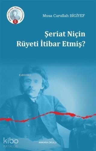 Şeriat Niçin Ruyeti İtibar Etmiş? | benlikitap.com