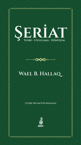 Şeriat;Teori-Uygulama-Dönüşüm | benlikitap.com