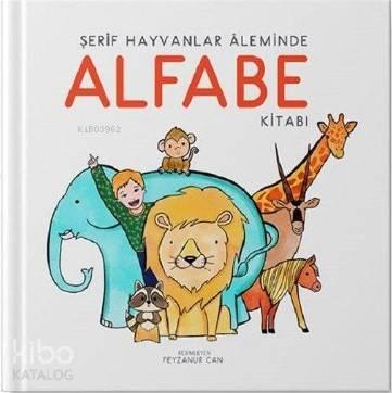 Şerif Hayvanlar Aleminde Alfabe Kitabı | benlikitap.com