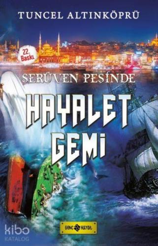 Serüven Peşinde 05 - Hayalet Gemi | benlikitap.com