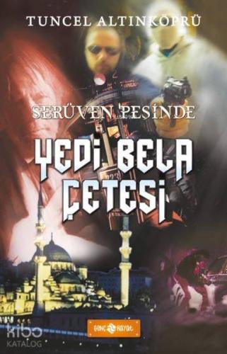 Serüven Peşinde 07 - Yedi Bela Çetesi | benlikitap.com