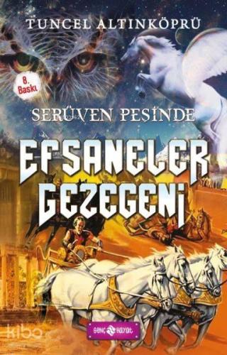 Serüven Peşinde 09 - Efsaneler Gezegeni | benlikitap.com