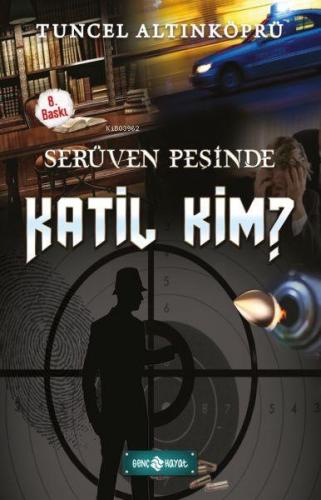 Serüven Peşinde 10 - Katil Kim? | benlikitap.com