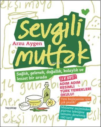 Sevgili Mutfak | benlikitap.com