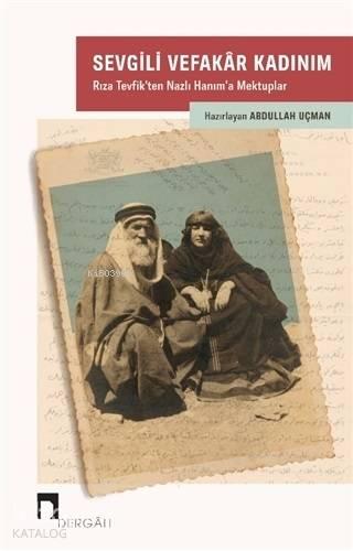 Sevgili Vefakar Kadınım | benlikitap.com