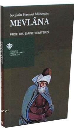 Sevginin Evrensel Mühendisi Mevlana | benlikitap.com