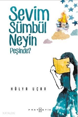 Sevim Sümbül Neyin Peşinde | benlikitap.com