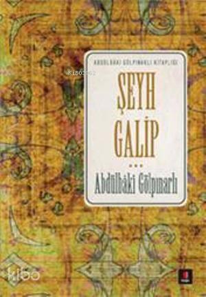 Şeyh Galip | benlikitap.com