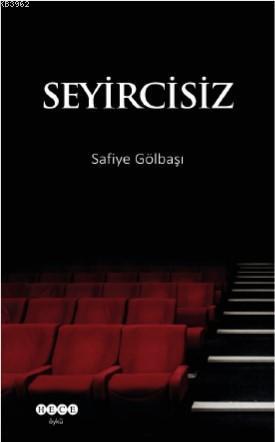 Seyircisiz | benlikitap.com