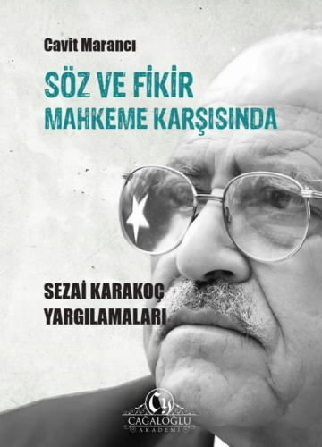 Sezai Karakoç Yargılamaları | benlikitap.com