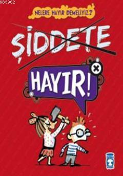 Şiddete Hayır! | benlikitap.com