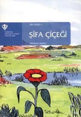 Şifa Çiçeği - Şifa Çiçeği 3 | benlikitap.com