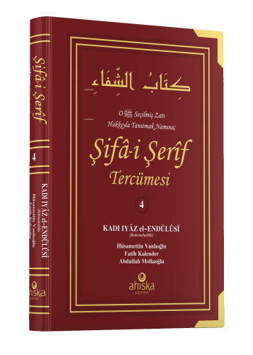 Şifa-i Şerif Tercümesi 4. Cilt | benlikitap.com