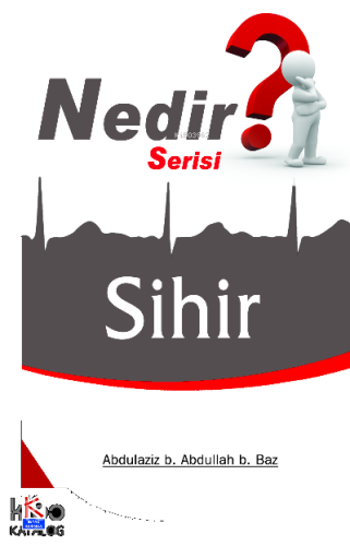 Sihir Nedir | benlikitap.com