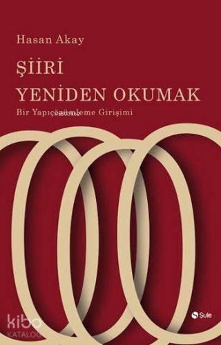 Şiiri Yeniden Okumak | benlikitap.com