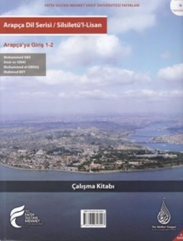 Silsiletü'l-Lisan / Arapçaya Giriş 1-2 Çalışma Kitabı | benlikitap.com