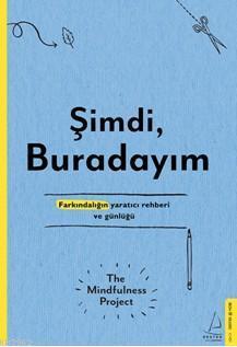 Şimdi Buradayım | benlikitap.com