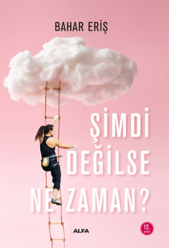 Şimdi Değilse Ne Zaman | benlikitap.com