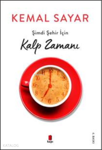 Şimdi Şehir İçin Kalp Zamanı | benlikitap.com