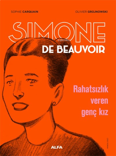 Simone De Beauvoir - Rahatsızlık Veren Genç Kız | benlikitap.com