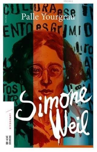 Simone Weil | benlikitap.com