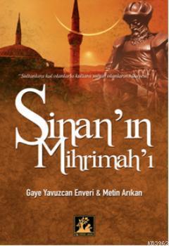 Sinan'ın Mihrimah'ı | benlikitap.com