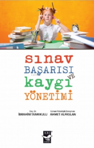 Sınav Başarısı ve Kaygı Yönetimi | benlikitap.com