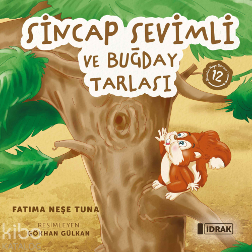 Sincap Sevimli ve Buğday Tarlası; Mümin Neye Benzer Serisi-12 | benlik