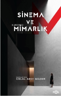 Sinema ve Mimarlık | benlikitap.com