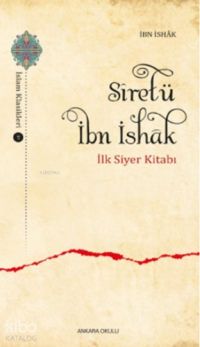 Sîretü İbn İshâk | benlikitap.com