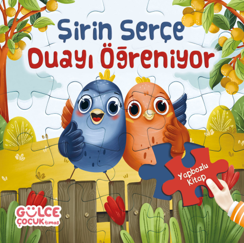 Şirin Serçe Duayı Öğreniyor - Yapbozlu Kitap 4 | benlikitap.com