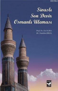 Sivaslı Son Devir Osmanlı Uleması | benlikitap.com