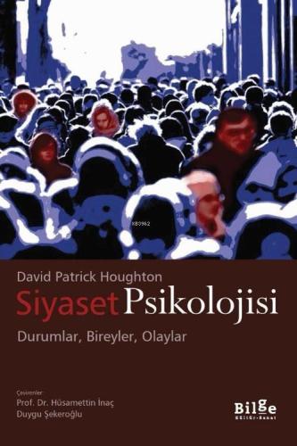 Siyaset Psikoloji; Durumlar,Bireyler,Olaylar | benlikitap.com