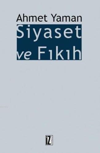 Siyaset ve Fıkıh | benlikitap.com