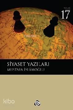 Siyaset Yazıları | benlikitap.com