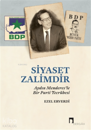 Siyaset Zalimdir | benlikitap.com