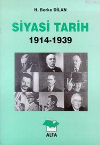 Siyasi Tarih (1914-1939) | benlikitap.com