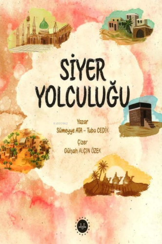 Siyer Yolculuğu | benlikitap.com