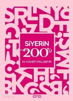 Siyerin 200'ü | benlikitap.com