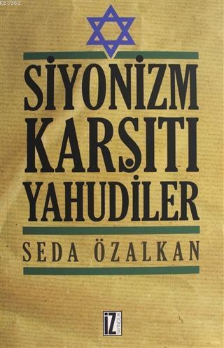 Siyonizm Karşıtı Yahudiler | benlikitap.com