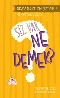 Siz Var Ne Demek? | benlikitap.com