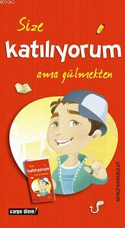 Size Katılıyorum Ama Gülmekten | benlikitap.com