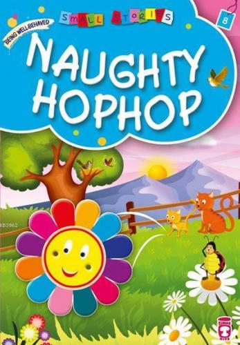 Small Stories (I) - Naughty Hophop | benlikitap.com