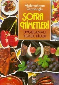 Sofra Nimetleri (Ciltli, Büyük Boy, Kuşe) | benlikitap.com