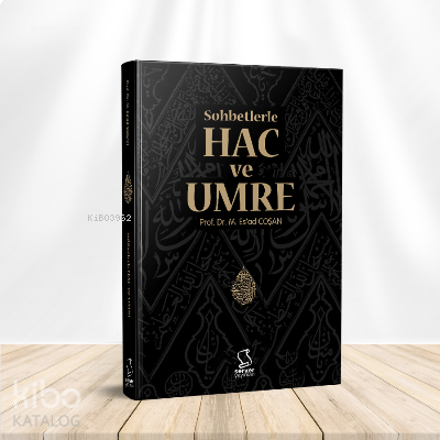 Sohbetlerle Hac ve Umre | benlikitap.com